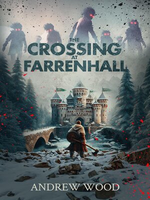 cover image of The Crossing at Farrenhall